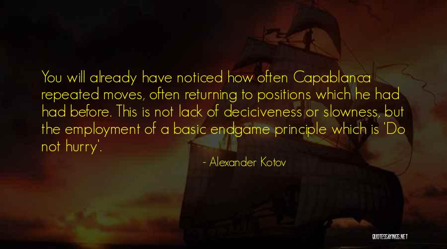 Deciciveness Quotes By Alexander Kotov Deciciveness Quotes By Alexander Kotov