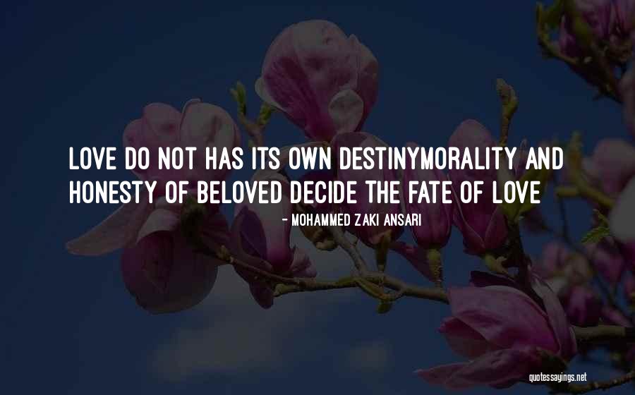 Decide Love Quotes By Mohammed Zaki Ansari Decide Love Quotes By Mohammed Zaki Ansari