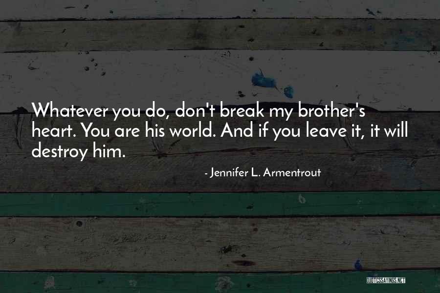 Deciders Quotes By Jennifer L. Armentrout Deciders Quotes By Jennifer L. Armentrout