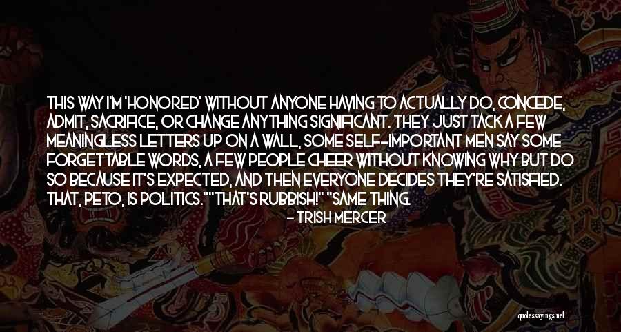 Decides On Something Say Quotes By Trish Mercer Decides On Something Say Quotes By Trish Mercer