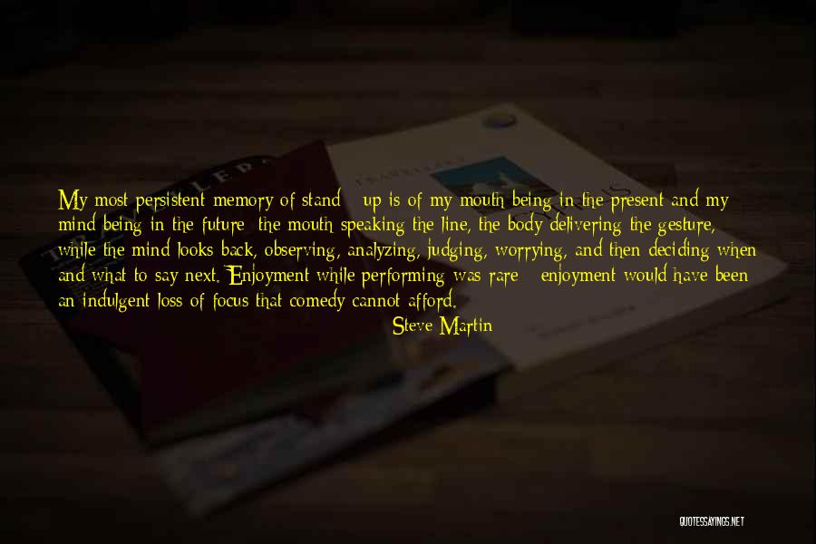Deciding The Future Quotes By Steve Martin Deciding The Future Quotes By Steve Martin