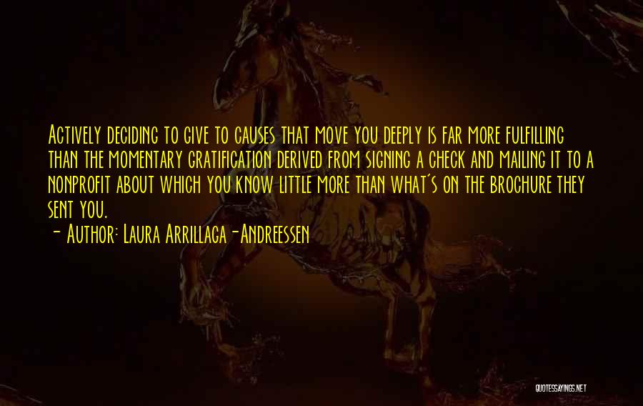 Deciding To Give Up Quotes By Laura Arrillaga-Andreessen