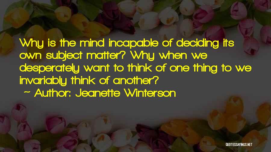 Deciding To Let Go Quotes By Jeanette Winterson