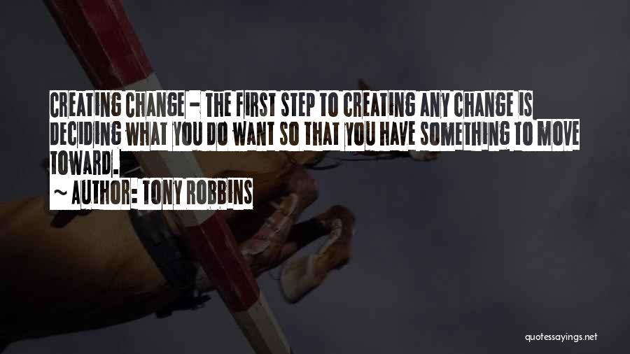 Deciding To Move On Quotes By Tony Robbins