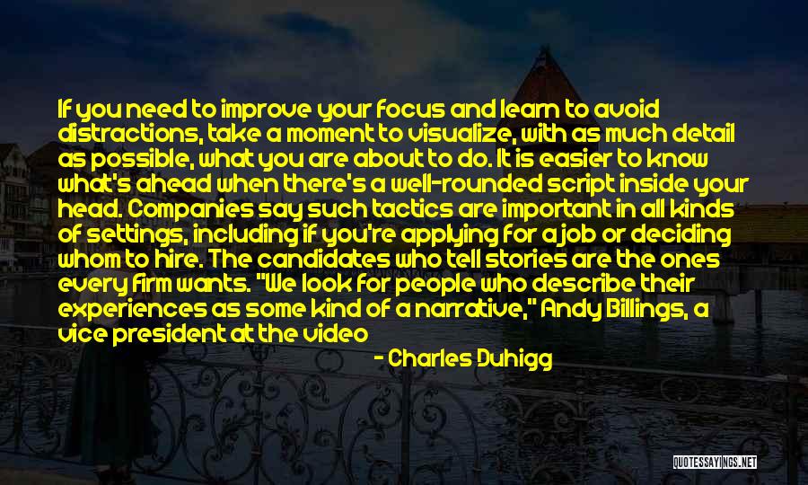 Deciding What's Important Quotes By Charles Duhigg Deciding What's Important Quotes By Charles Duhigg
