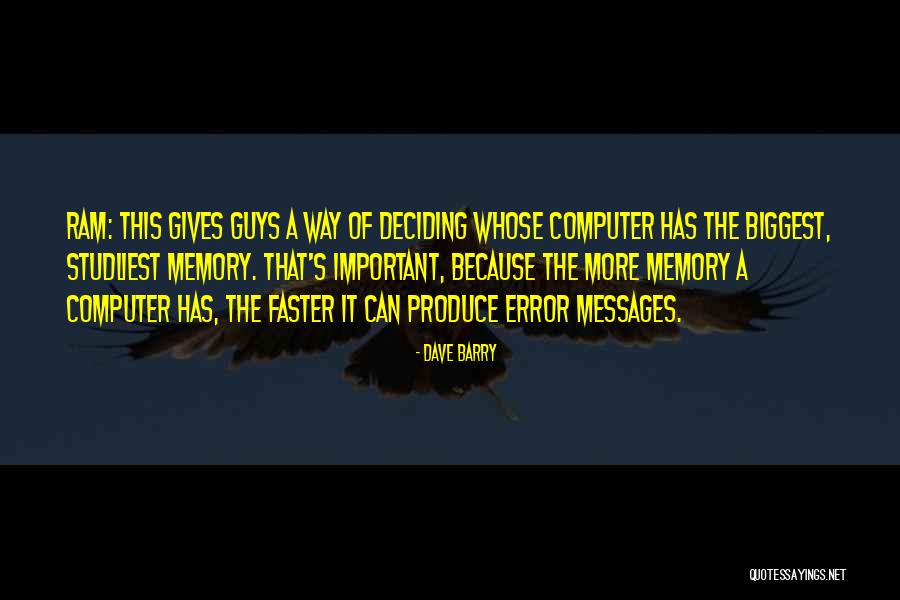 Deciding What's Important Quotes By Dave Barry Deciding What's Important Quotes By Dave Barry