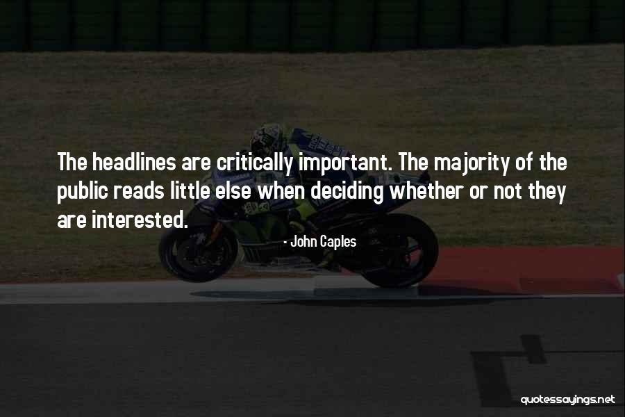 Deciding What's Important Quotes By John Caples Deciding What's Important Quotes By John Caples