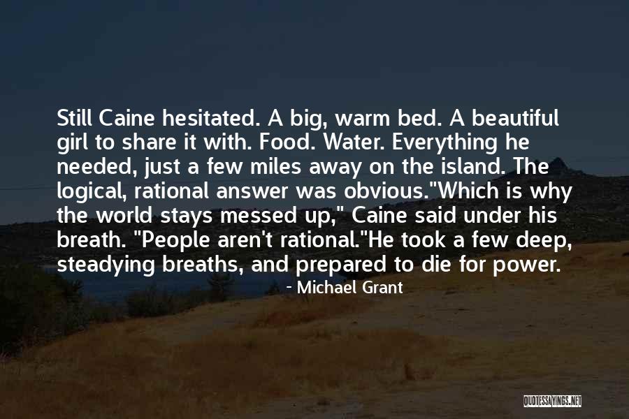 Decidir Preterite Quotes By Michael Grant Decidir Preterite Quotes By Michael Grant