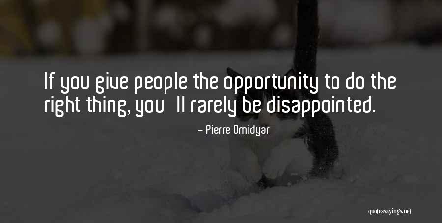 Decidiste Amar Quotes By Pierre Omidyar Decidiste Amar Quotes By Pierre Omidyar