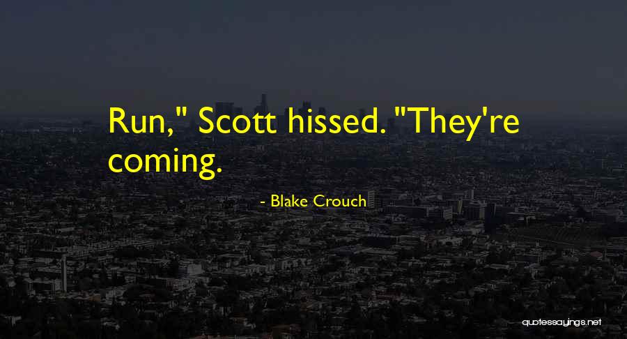 Decidual Cells Quotes By Blake Crouch Decidual Cells Quotes By Blake Crouch