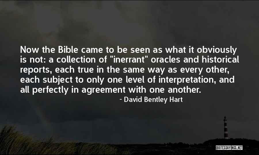 Decidui Gx Quotes By David Bentley Hart Decidui Gx Quotes By David Bentley Hart