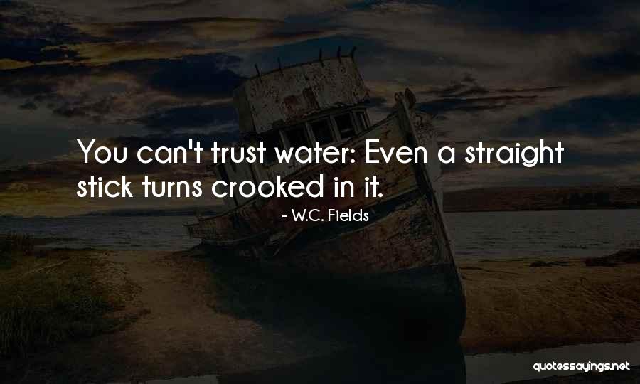 Deciet Quotes By W.C. Fields Deciet Quotes By W.C. Fields