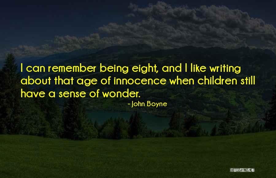 Decifrare Significato Quotes By John Boyne Decifrare Significato Quotes By John Boyne