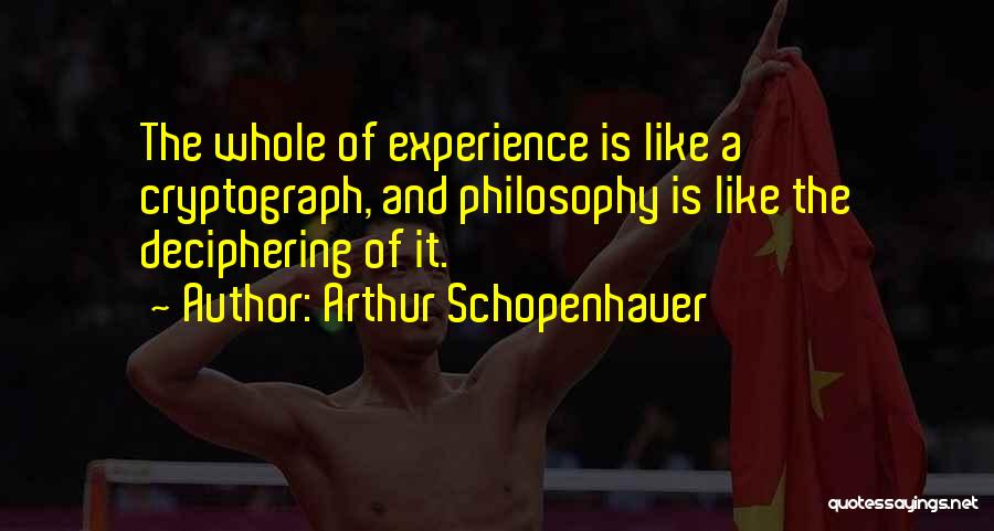 Deciphering Quotes By Arthur Schopenhauer