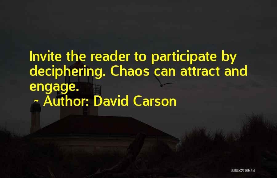 Deciphering Quotes By David Carson