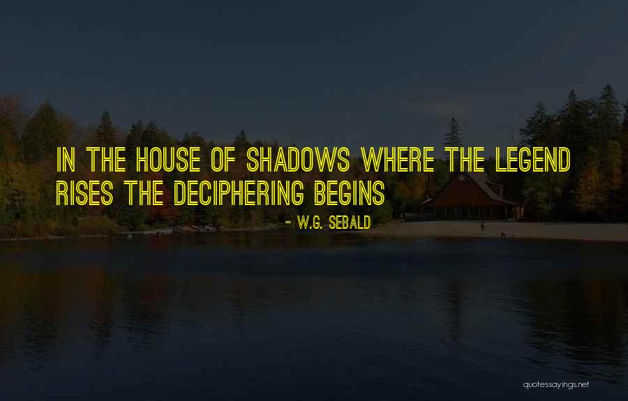 Deciphering Quotes By W.G. Sebald Deciphering Quotes By W.G. Sebald