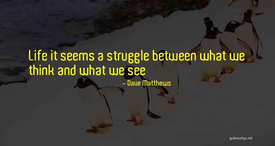 Decirme Que Quotes By Dave Matthews Decirme Que Quotes By Dave Matthews