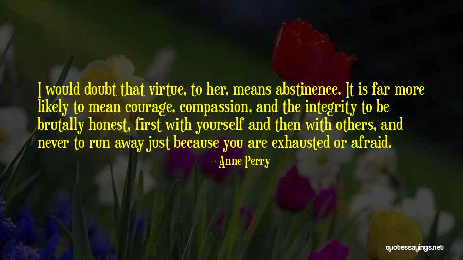 Decirte In English Quotes By Anne Perry Decirte In English Quotes By Anne Perry