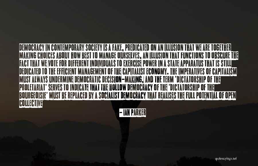 Decision Making And Choices Quotes By Ian Parker Decision Making And Choices Quotes By Ian Parker