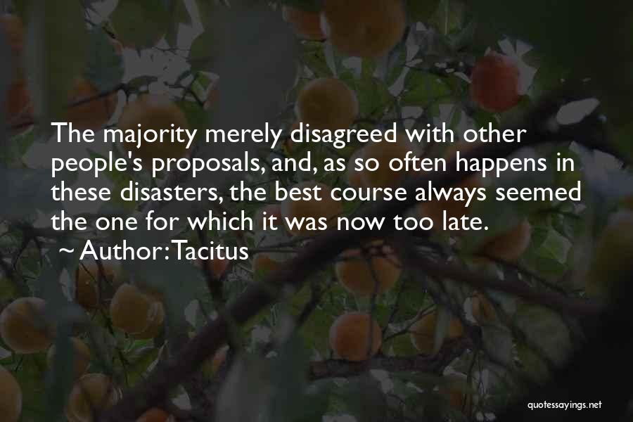 Decision Making For The Best Quotes By Tacitus