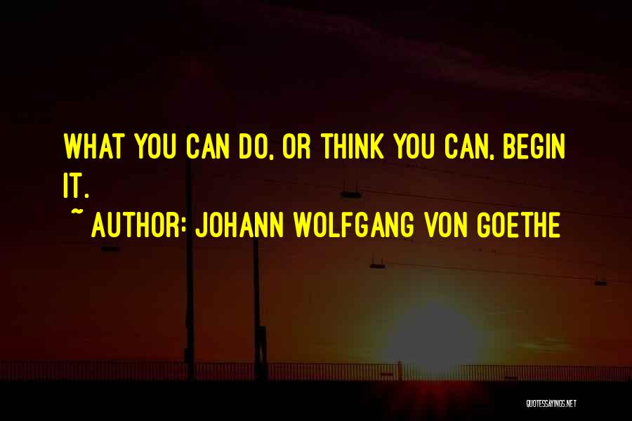 Decision Making Quotes By Johann Wolfgang Von Goethe