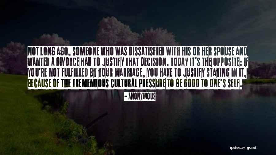 Decision Marriage Quotes By Anonymous Decision Marriage Quotes By Anonymous