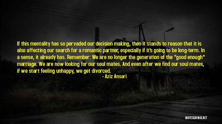 Decision Marriage Quotes By Aziz Ansari Decision Marriage Quotes By Aziz Ansari
