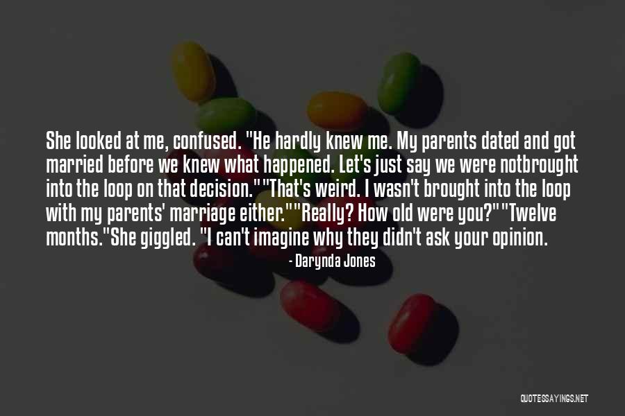 Decision Marriage Quotes By Darynda Jones Decision Marriage Quotes By Darynda Jones