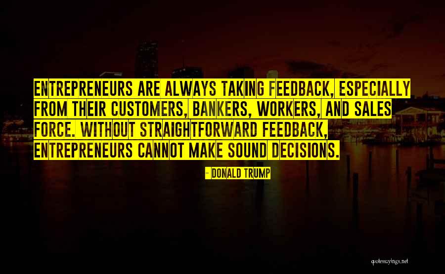 Decision Taking Quotes By Donald Trump Decision Taking Quotes By Donald Trump