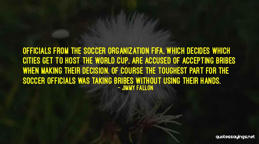 Decision Taking Quotes By Jimmy Fallon Decision Taking Quotes By Jimmy Fallon