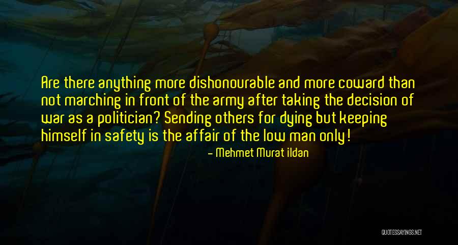 Decision Taking Quotes By Mehmet Murat Ildan Decision Taking Quotes By Mehmet Murat Ildan