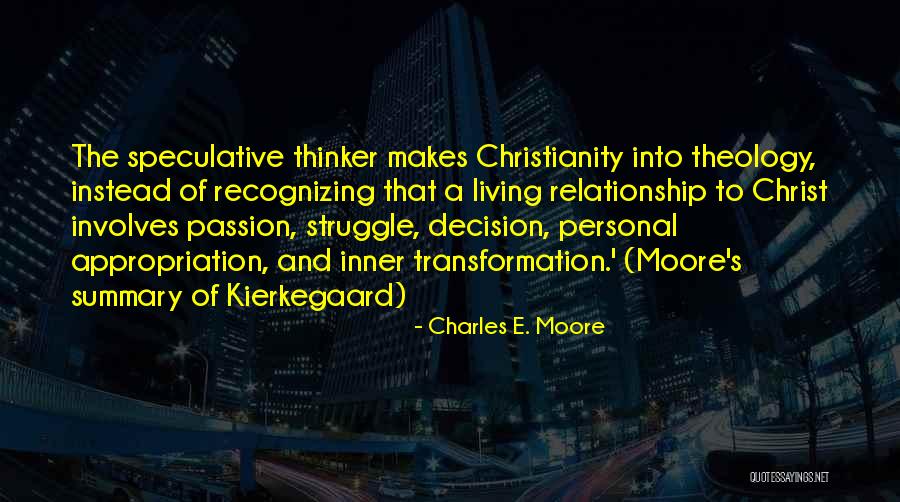 Decision Theology Quotes By Charles E. Moore Decision Theology Quotes By Charles E. Moore