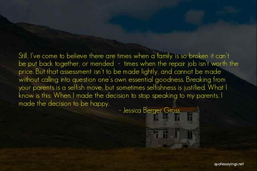 Decision To Be Happy Quotes By Jessica Berger Gross Decision To Be Happy Quotes By Jessica Berger Gross