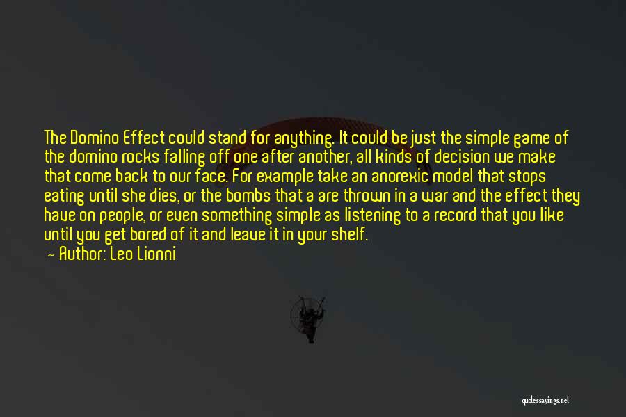 Decision To Leave Quotes By Leo Lionni