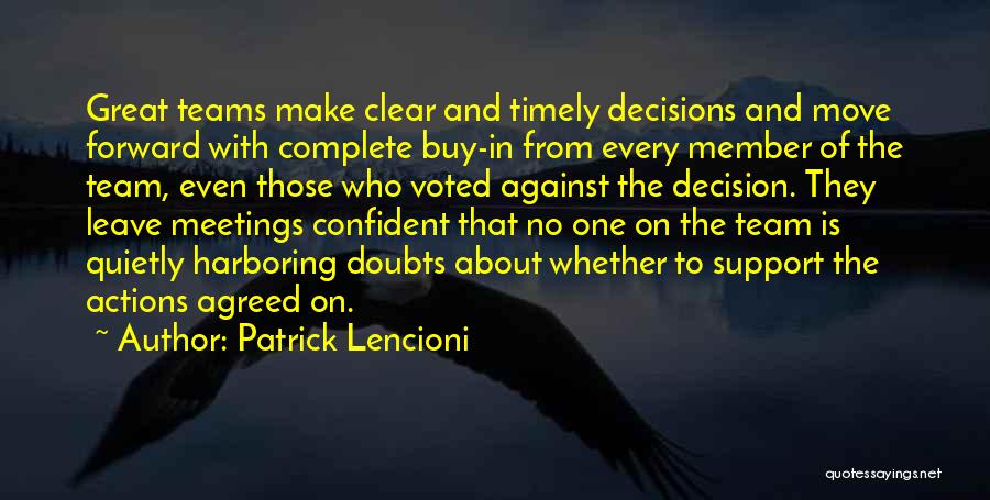 Decision To Leave Quotes By Patrick Lencioni