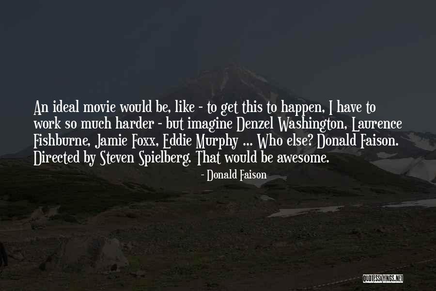 Decisiones 2020 Quotes By Donald Faison Decisiones 2020 Quotes By Donald Faison