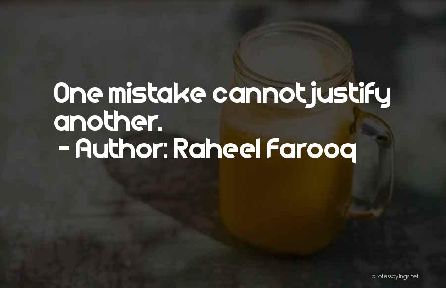 Decisions And Choices Quotes By Raheel Farooq