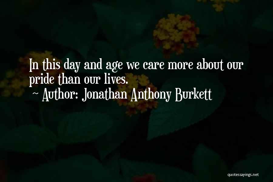 Decisions And Life Quotes By Jonathan Anthony Burkett