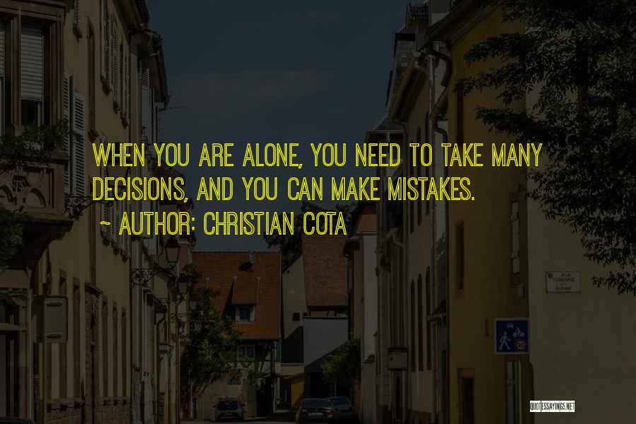 Decisions And Mistakes Quotes By Christian Cota