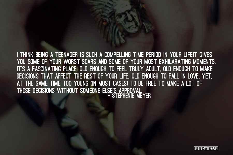 Decisions In Life And Love Quotes By Stephenie Meyer Decisions In Life And Love Quotes By Stephenie Meyer