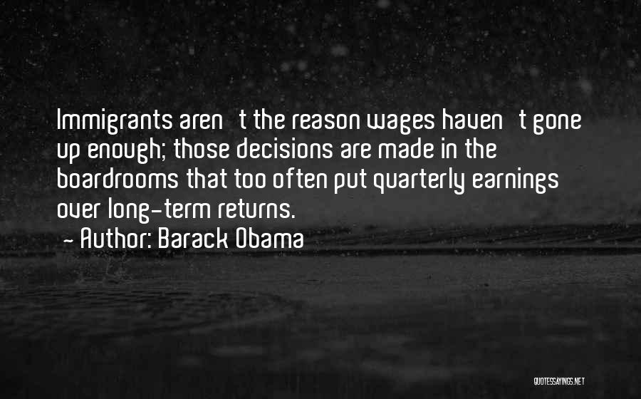Decisions Made Quotes By Barack Obama