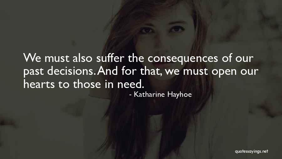 Decisions Of The Heart Quotes By Katharine Hayhoe