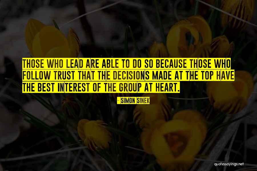 Decisions Of The Heart Quotes By Simon Sinek