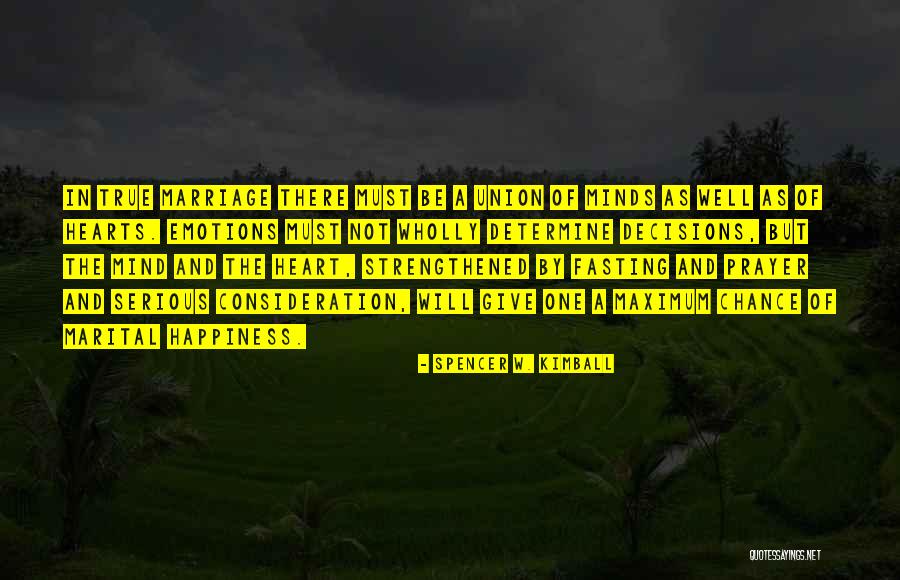 Decisions Of The Heart Quotes By Spencer W. Kimball Decisions Of The Heart Quotes By Spencer W. Kimball