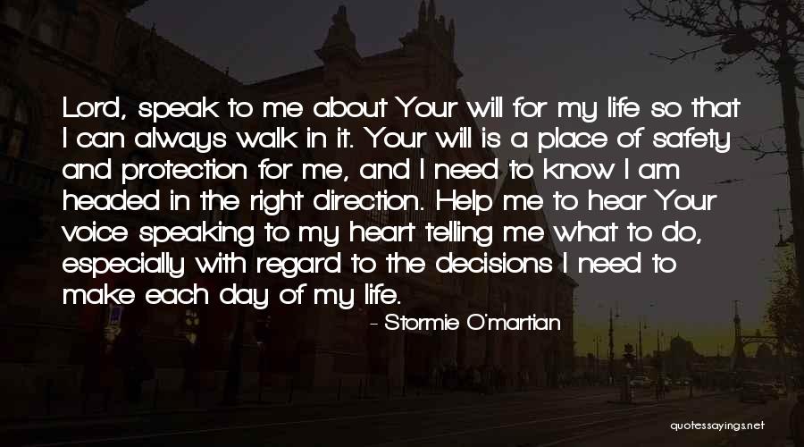 Decisions Of The Heart Quotes By Stormie O'martian