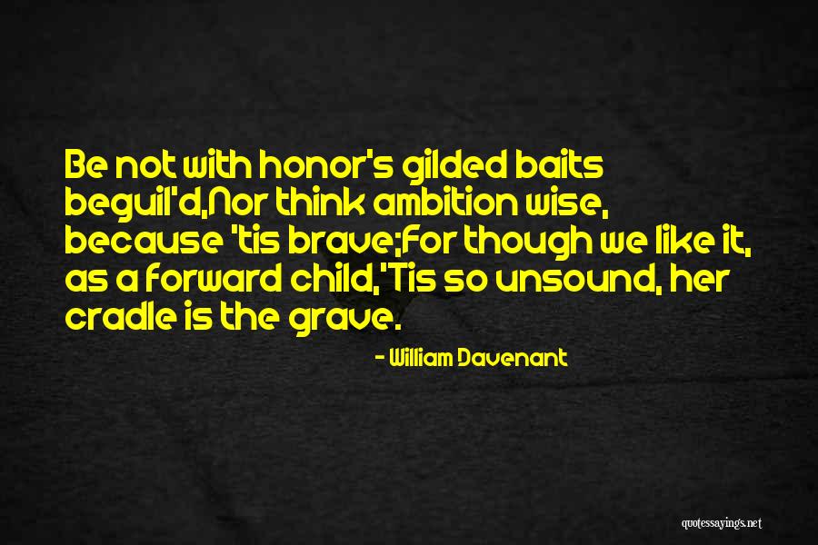 Decisivamente Quotes By William Davenant Decisivamente Quotes By William Davenant