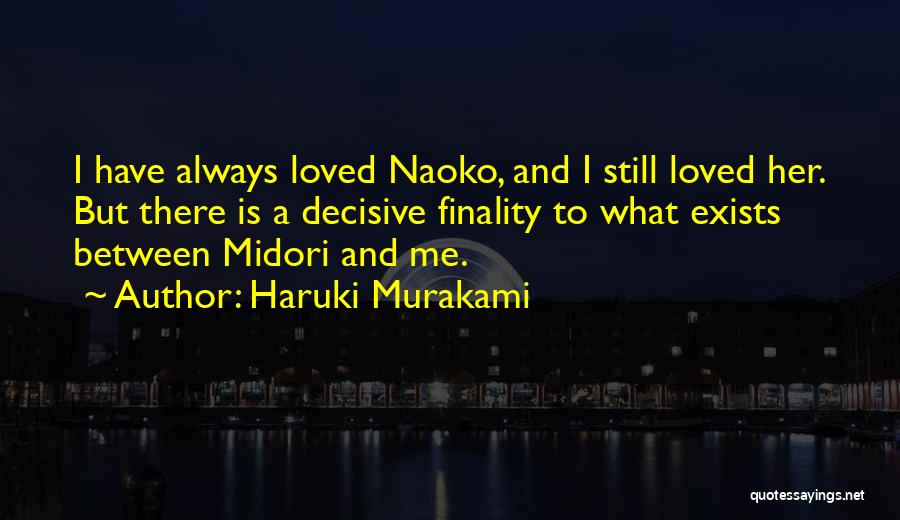 Decisive Book Quotes By Haruki Murakami