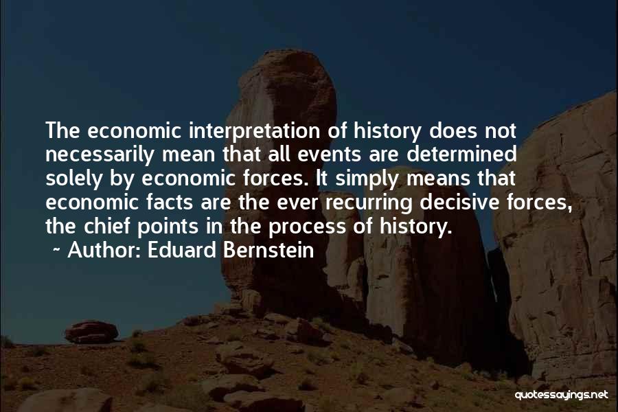 Decisive Quotes By Eduard Bernstein