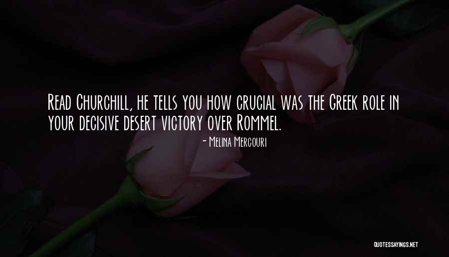 Decisive Victory Quotes By Melina Mercouri Decisive Victory Quotes By Melina Mercouri