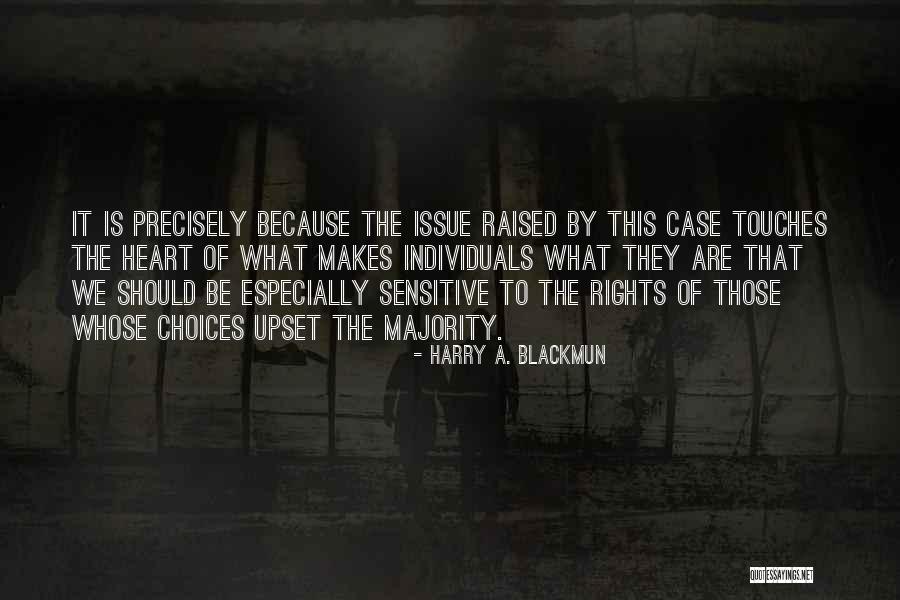 Deciving Quotes By Harry A. Blackmun Deciving Quotes By Harry A. Blackmun